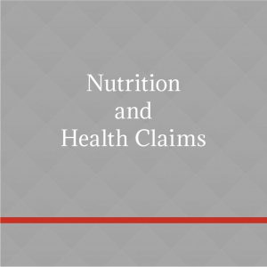 Nutrition and Health Claims
